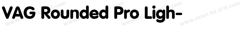 VAG Rounded Pro Ligh字体转换